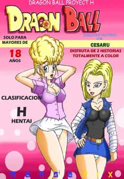 Dragon Ball Proyect H (Dragon Ball Z) (en curso) - Cesaru33 Cómic porno Dragon Ball Proyect H (Dragon Ball Z) (en curso) - Cesaru33 en español