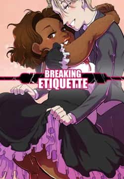 Breaking Etiquette - Dsan Cómic porno Breaking Etiquette - Dsan en español